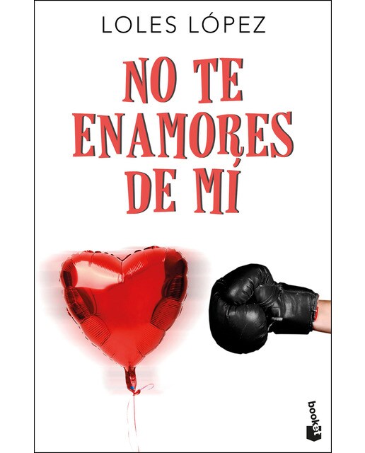 No te enamores de mí(Bolsillo) (Tapa blanda) 1
