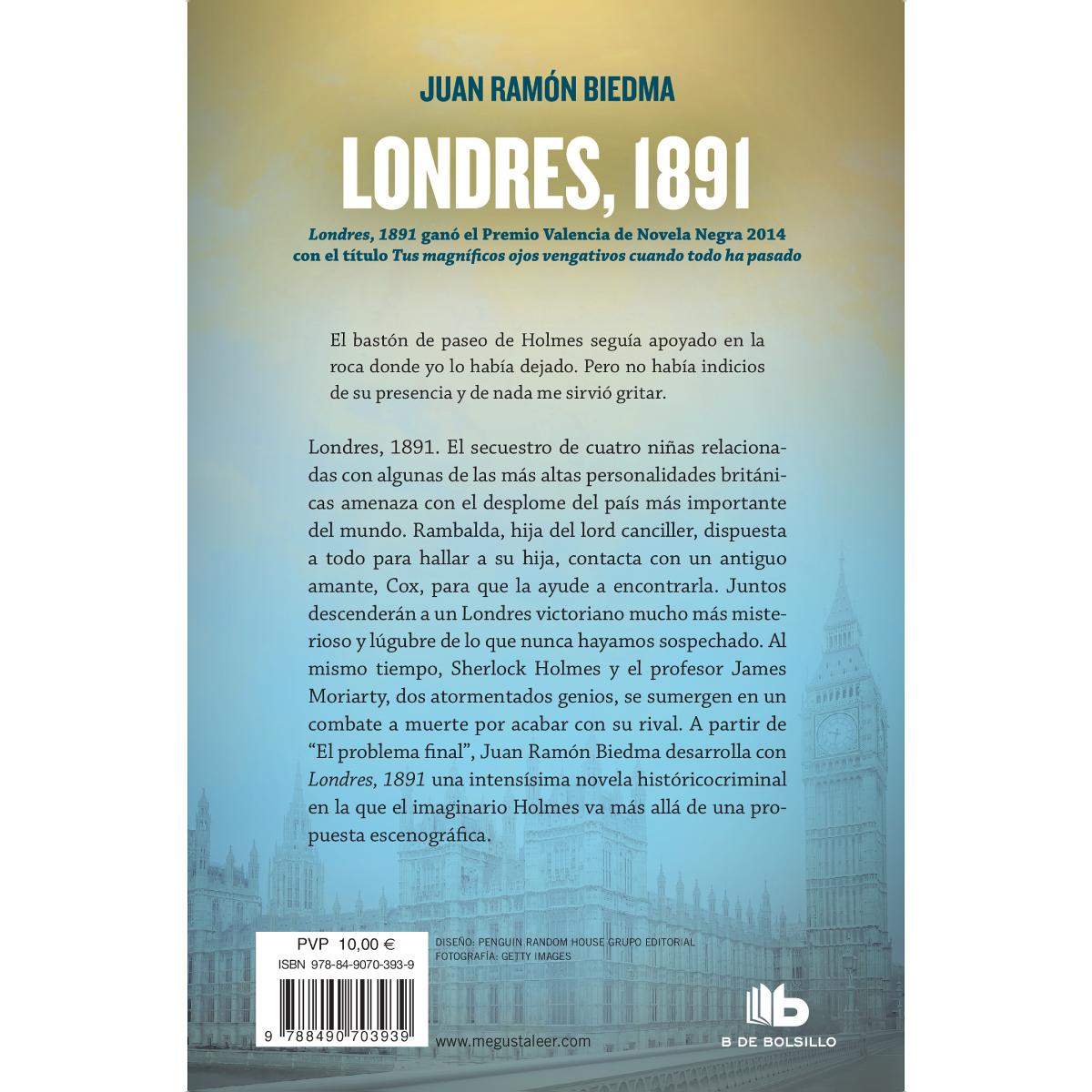 Londres, 1891: Tus magníficos ojos vengativos cuando todo ha pasado (Bolsillo) (Tapa blanda) 2