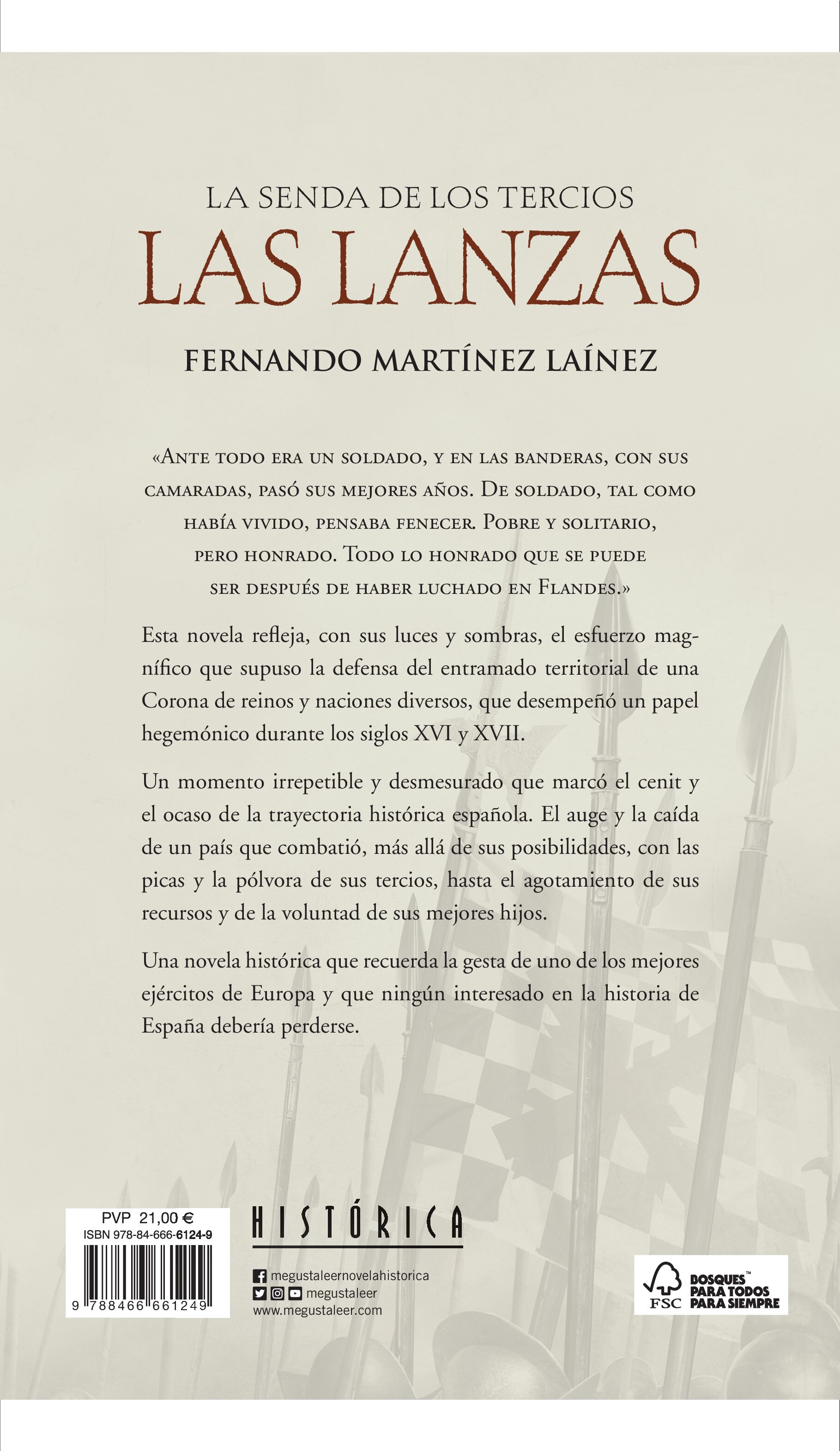 Las lanzas (La senda de los Tercios 1) (Capa dura) 2