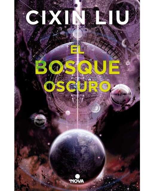 Imagen 0 de El bosque oscuro (Trilogía de los Tres Cuerpos 2)  (Tapa blanda)