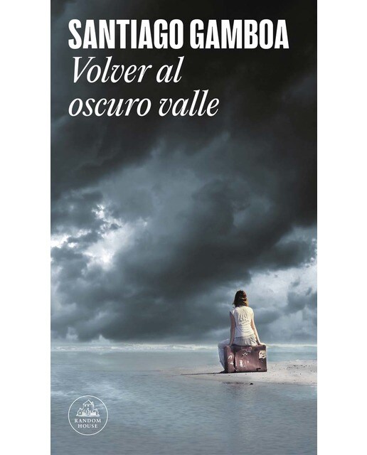 Imagen 0 de Volver al oscuro valle (Mapa de las lenguas)  (Tapa blanda)