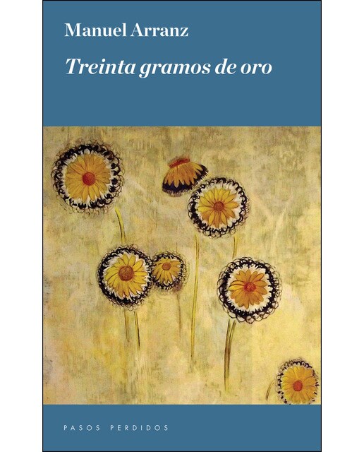 Treinta gramos de oro