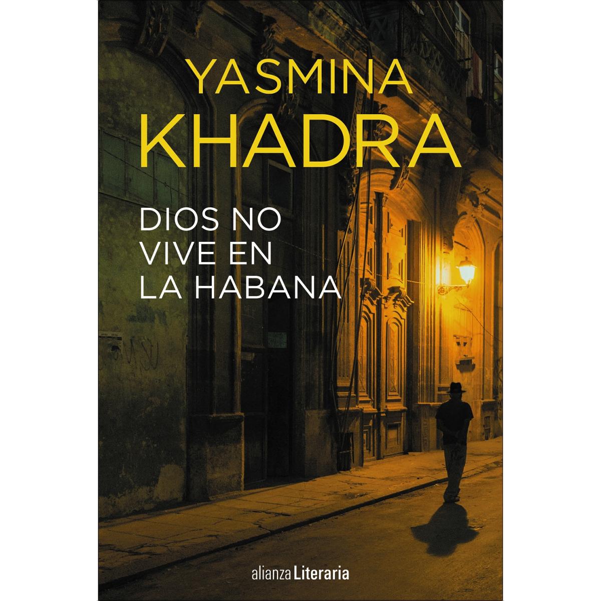 Imagen 1 de Dios no vive en La Habana (Tapa blanda con solapas)