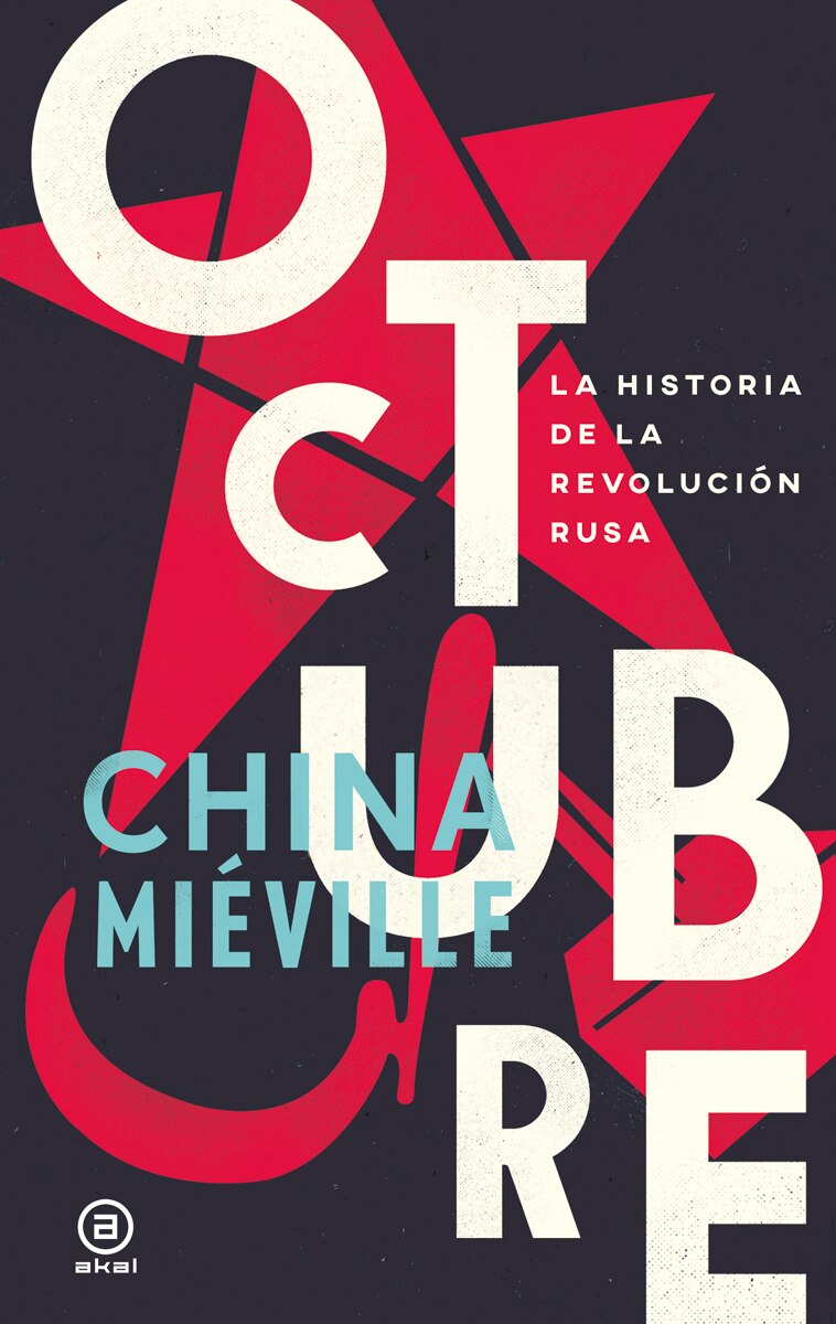 Imagen 0 de Octubre: La historia de la Revolución rusa (Tapa dura)