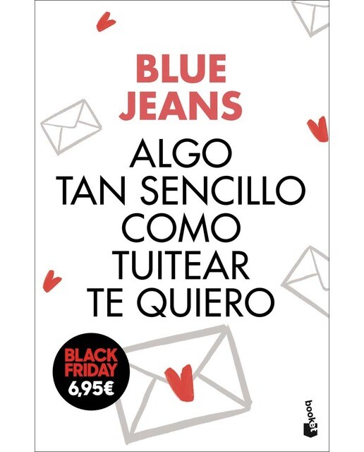 Algo tan sencillo como tuitear te quiero(Bolsillo) (Tapa dura) 1