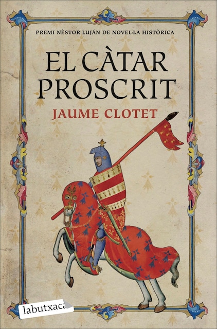 Imagen 0 de El càtar proscrit: Premi Nèstor Luján de Novel·la Històrica 2016 (Bolsillo) (Tapa blanda)