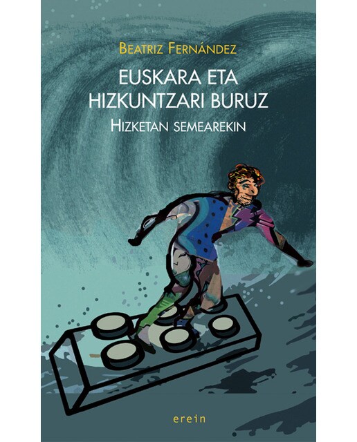 Euskara eta hizkuntzari buruz: Hizketan semearekin(Tapa blanda) 1