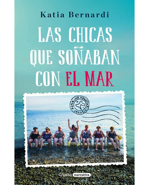 Imagen 0 de Las chicas que soñaban con el mar (Tapa blanda)