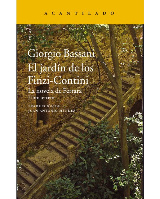 Imagem 0 de El jardín de los Finzi-Contini: La novela de Ferrara. Libro tercero