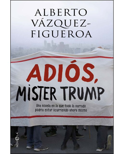 Adiós Mister Trump 1