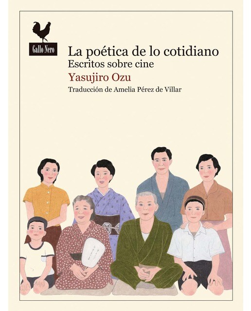 La Poética De Lo Cotidiano: Escritos Sobre Cine 1