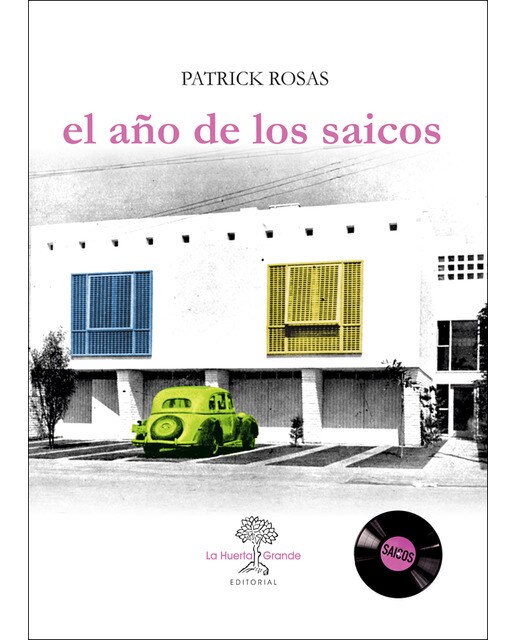 Imagen 0 de El año de los Saicos  (Tapa blanda)