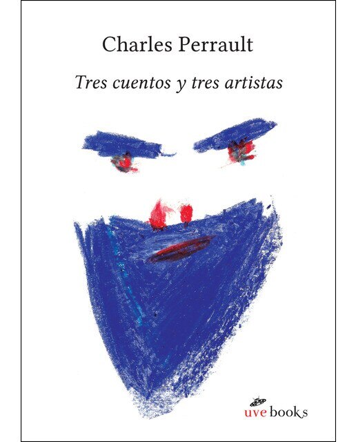 Imagen 0 de Tres cuentos y tres artistas (Tapa blanda)