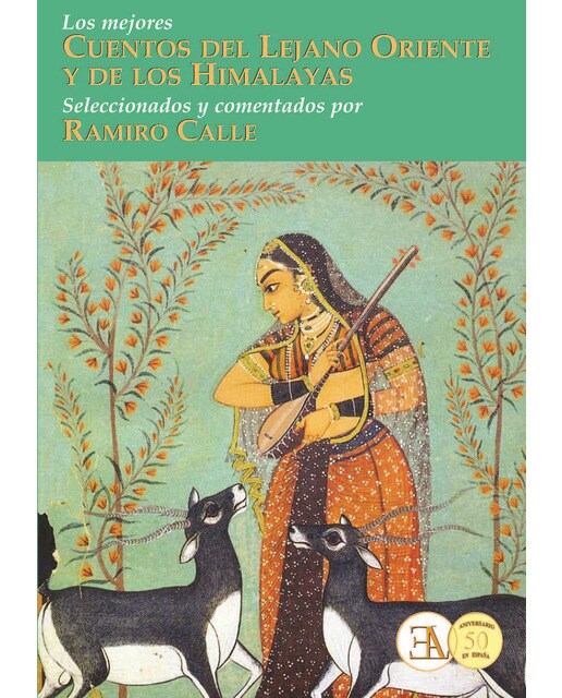Los Mejores Cuentos Del Lejano Oriente Y De Los Himalayas: Comentados 1