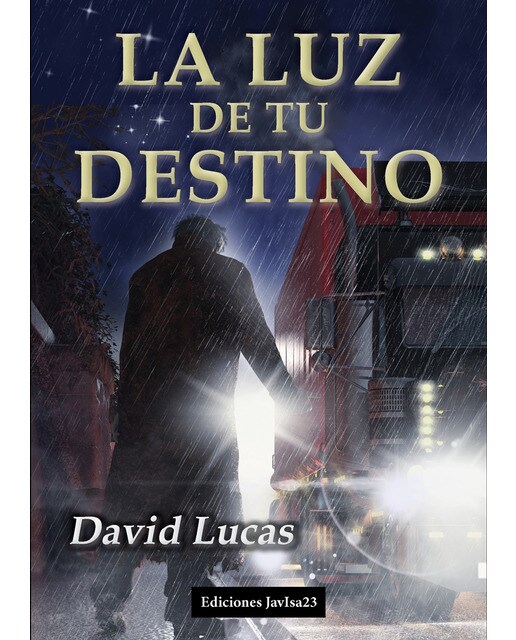 Imagen 0 de La luz de tu destino (Tapa dura)