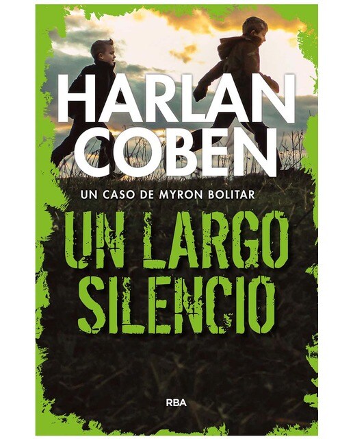 Un largo silencio: Myron Bolitar 11 (Capa dura) 1