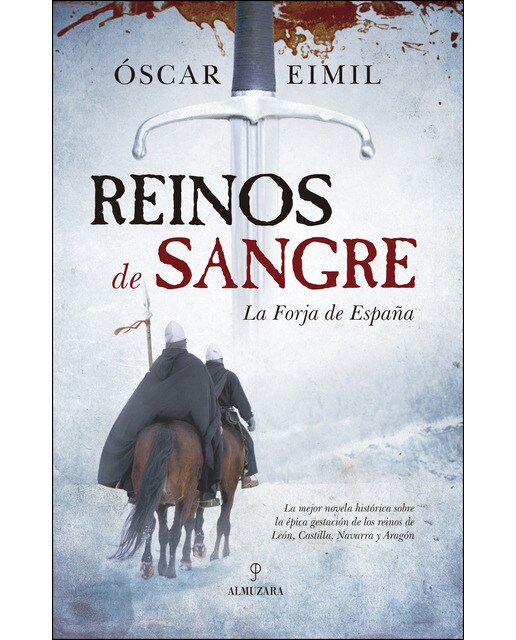 Reinos De Sangre: La Forja De España 1