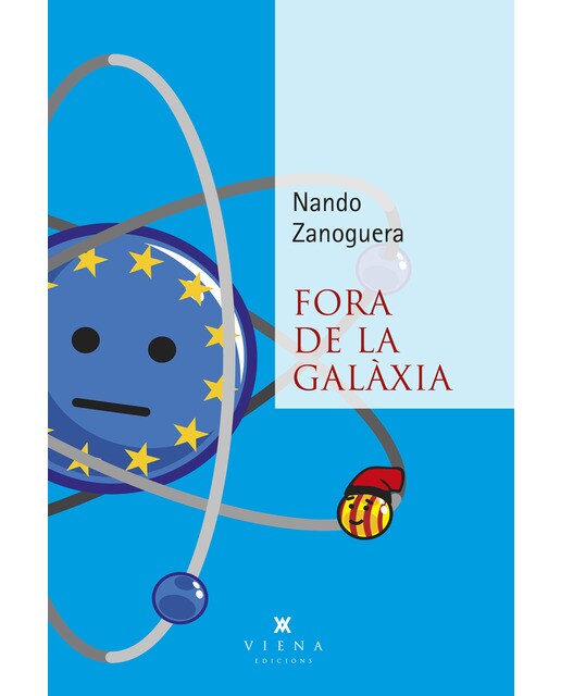 Imagen 0 de Fora de la galàxia  (Tapa blanda con solapas)