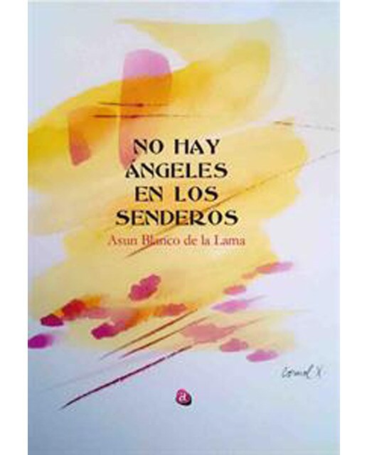 No hay ángeles en los senderos
