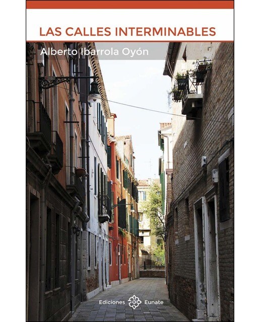 Las calles interminables