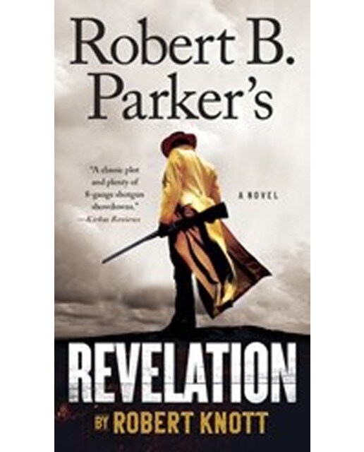 Robert B Parker's Revelation 1
