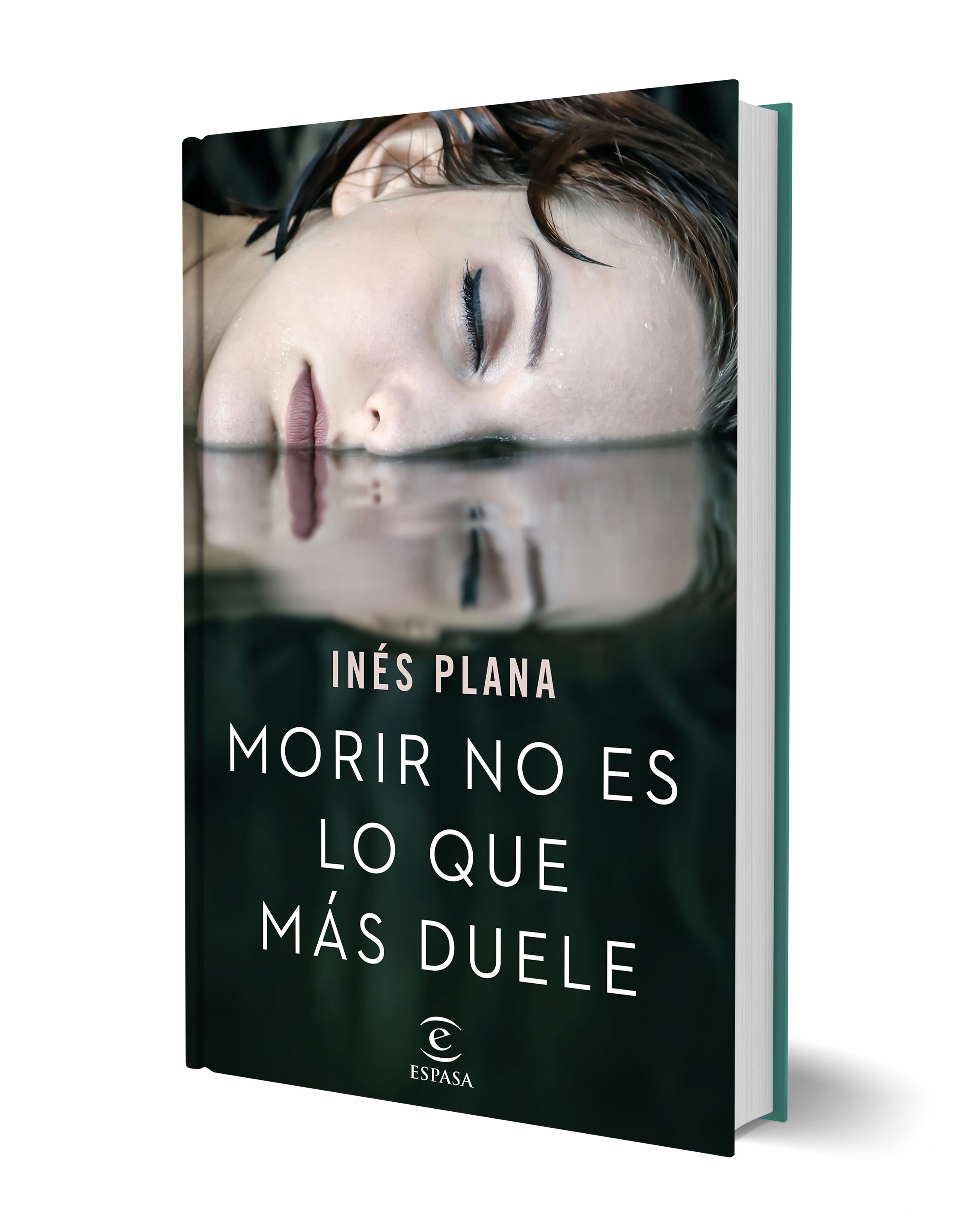 Morir no es lo que más duele(Tapa dura) 2