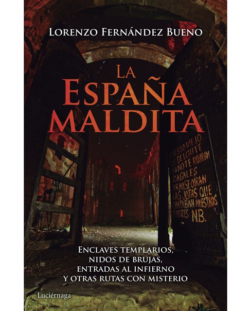Imagen 1 de La España maldita  (Tapa blanda Bolsillo)