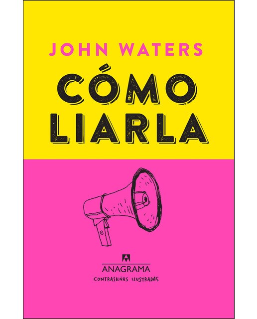 Imagen 0 de Cómo liarla: Make Trouble  (Tapa blanda)