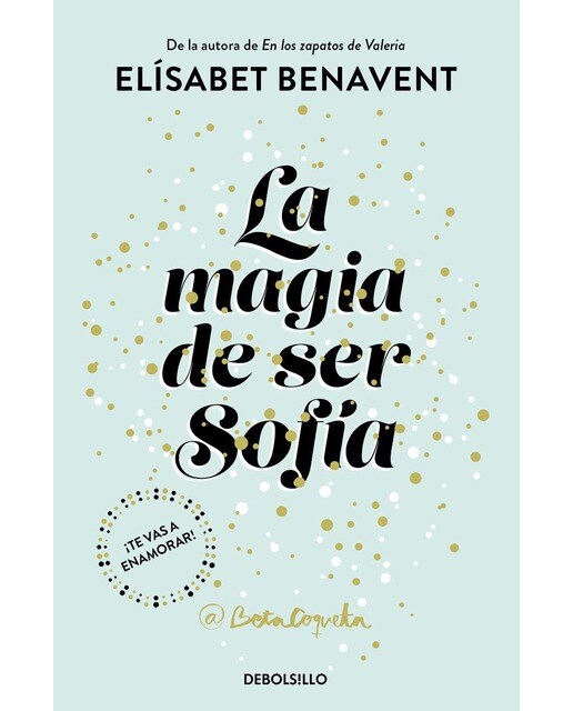 Imagen 0 de La magia de ser Sofía (Bilogía Sofía 1)  (Tapa blanda)