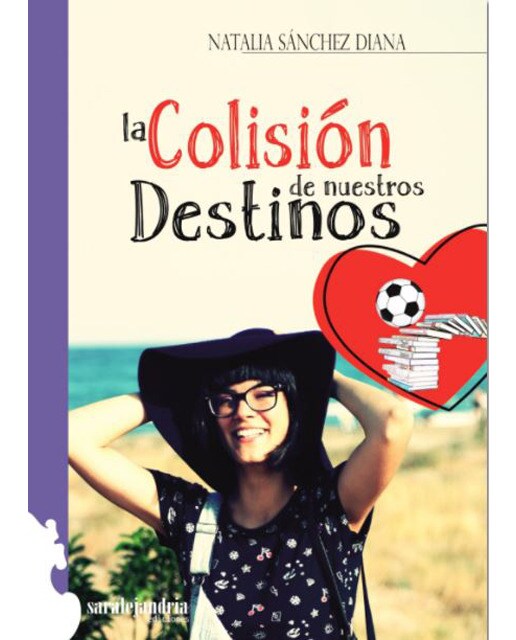 Imagen 0 de La colisión de nuestros destinos (Tapa blanda)
