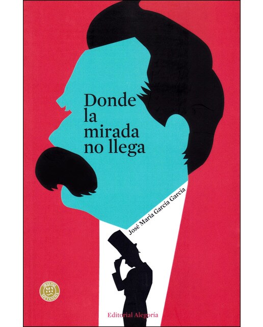Imagen 0 de Donde la mirada no llega (Tapa blanda)