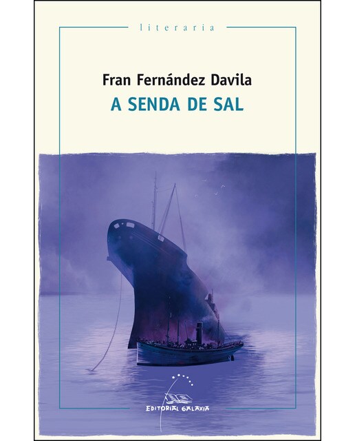 Senda de sal, a (premio de novela la voz de galicia) (Capa mole com abas) 1