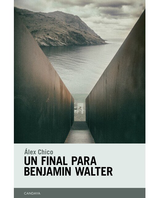 Imagen 0 de Un final para benjamin walter (Tapa blanda)