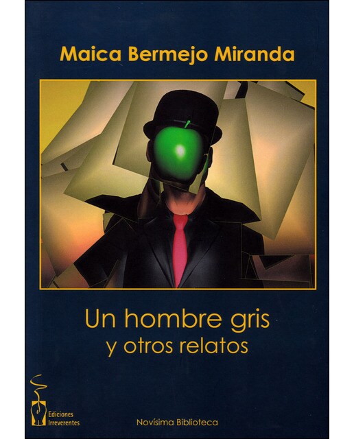 Un hombre gris y otros relatos (Tapa blanda) 1