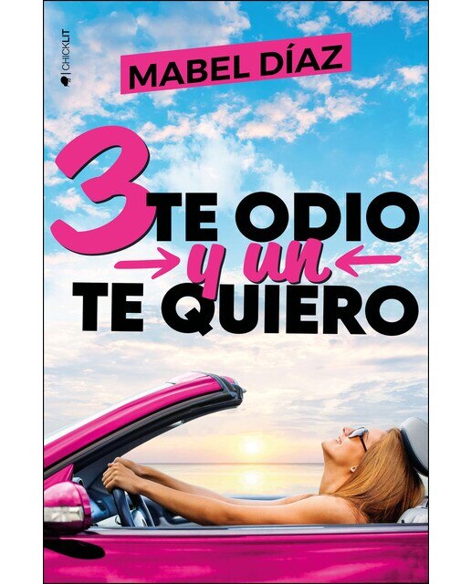 Tres te odio y un te quiero (Capa mole com abas) 1