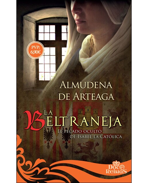 La Beltraneja: El pecado oculto de Isabel la Católica (Bolso) (Capa mole) 1
