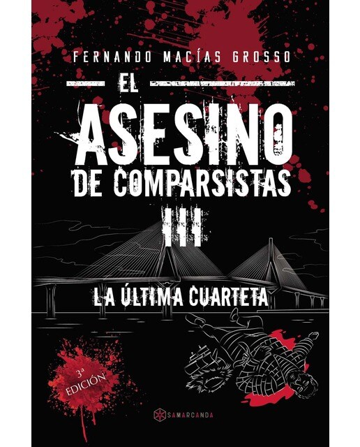 Imagen 0 de El asesino de comparsistas III: La última cuarteta (Tapa blanda)