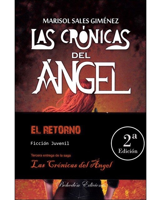Imagen 0 de Las crónicas del ángel. El retorno (Tapa blanda)
