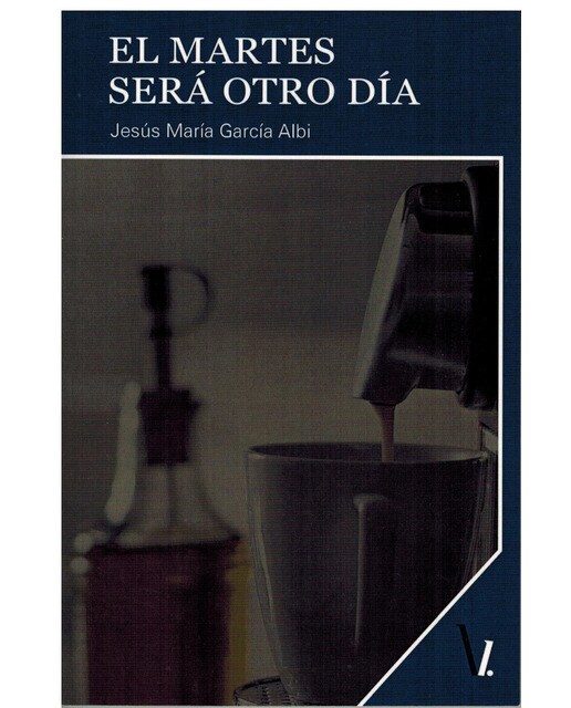 Imagen 1 de El martes será otro día (Tapa blanda)