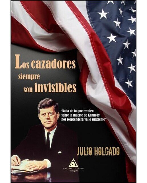Imagem 0 de Los Cazadores Siempre Son Invisibles