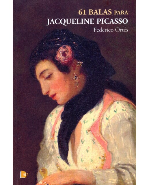 Imagen 1 de 61 balas para jacqueline picasso (Tapa blanda)