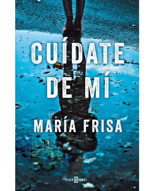 Imagen 0 de Cuídate de mí (Tapa dura)