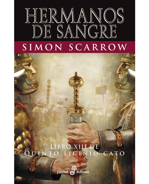 Imagen 0 de Hermanos de sangre (XIII) - Bolsillo: Libro xiii de quinto licinio cato  (Tapa blanda)