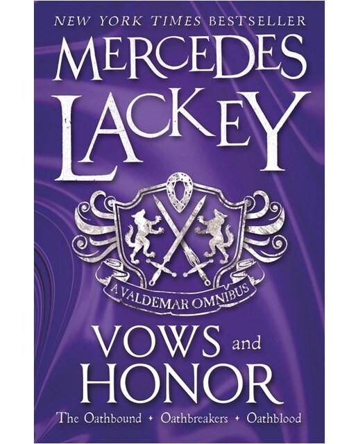 Vows & Honor: A Valdemar Omnibus 1