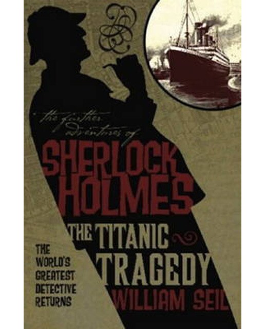 Sherlock Holmes Titanic Tragedy 1