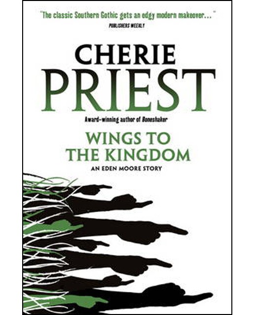 Eden Moore: Wings To The Kingdom 1