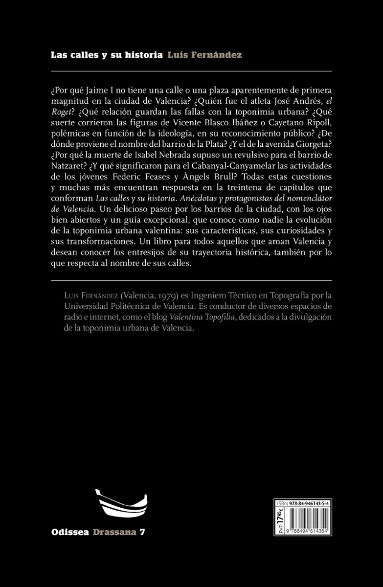 Las calles y su historia: Anécdotas y protagonistas del nomenclátor de Valencia  (Tapa blanda) 2