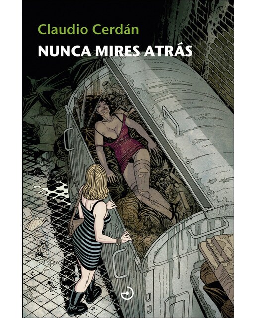 Imagen 0 de Nunca mires atrás (Tapa blanda)
