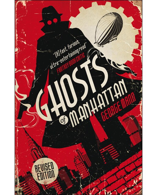 Ghosts Of Manhattan (A Ghost Novel) 1