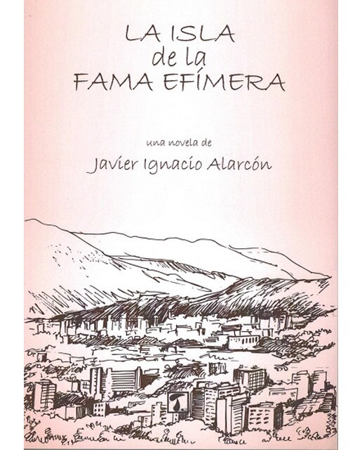 Imagen 0 de Isla de la fama efímera, la (Tapa blanda)